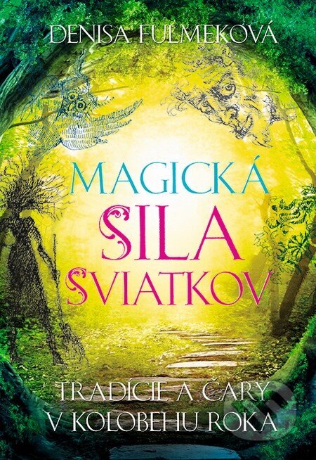 Obálka knihy Magická sila sviatkov