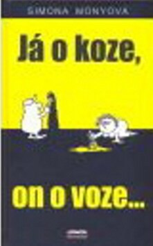 Obálka knihy Já o koze, on o voze...