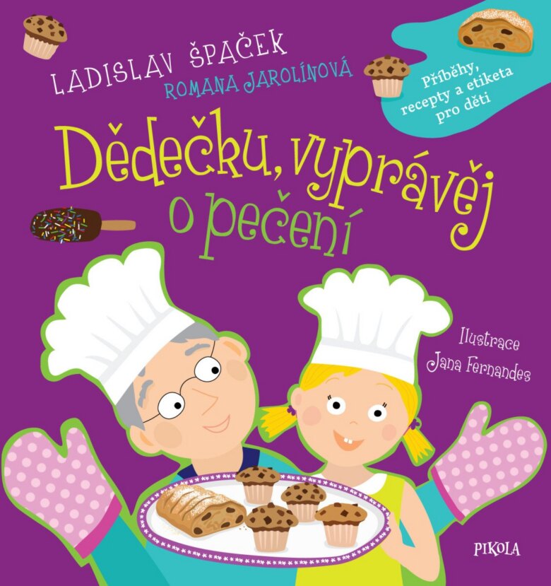 Obálka knihy Dědečku, vyprávěj o pečení