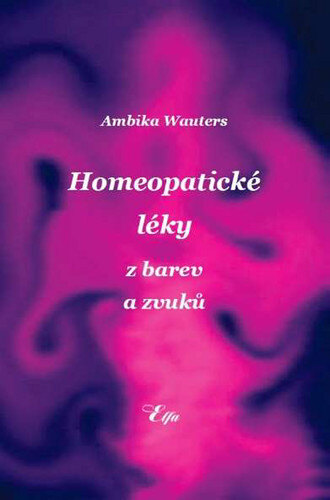 Obálka knihy Homeopatické léky z barev a zvuků