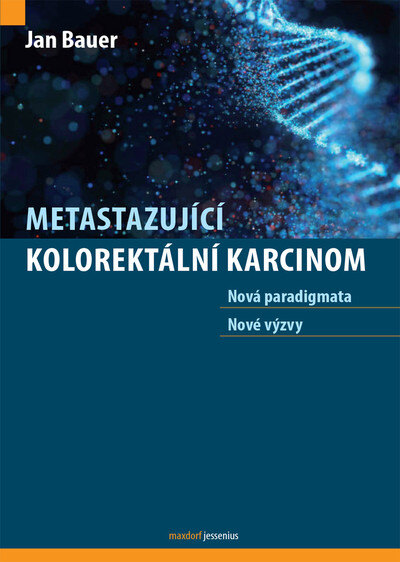Obálka knihy Metastazující kolorektální karcinom