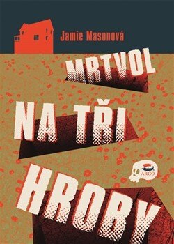 Obálka knihy Mrtvol na tři hroby