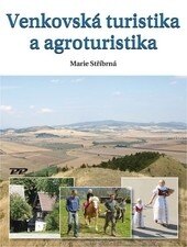 Obálka knihy Venkovská turistika a agroturistika