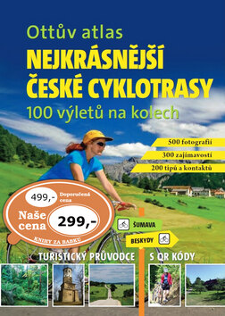Obálka knihy Ottův atlas Nejkrásnější české cyklotrasy