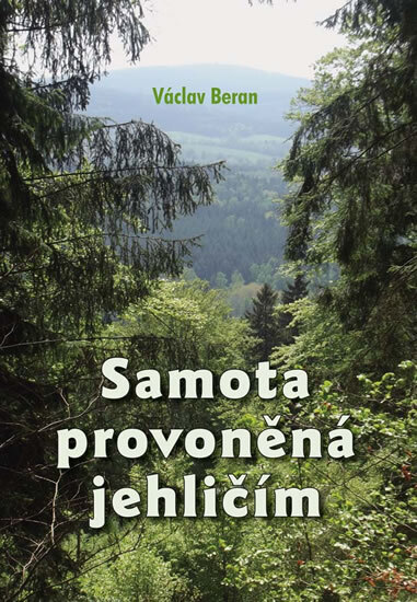 Obálka knihy Samota provoněná jehličím