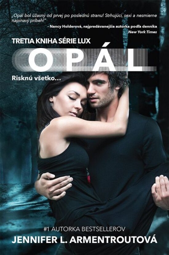 Obálka knihy Opál – Risknú všetko...