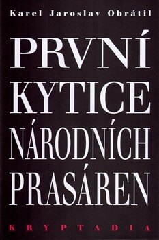Obálka knihy První Kytice národních prasáren