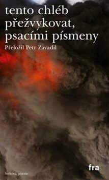 Obálka knihy tento chléb přežvykovat, psacími písmeny