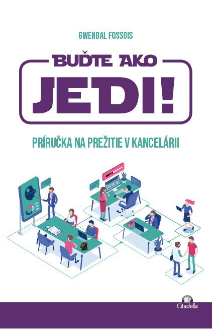 Obálka knihy Buďte ako JEDI!