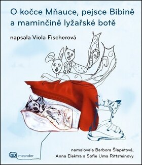 Obálka knihy O kočce Mňauce a pejsce Bibině