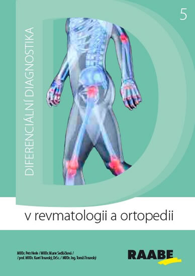 Obálka knihy Diferenciální diagnostika v revmatologii a ortopedii