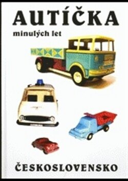 Obálka knihy Autíčka minulých let