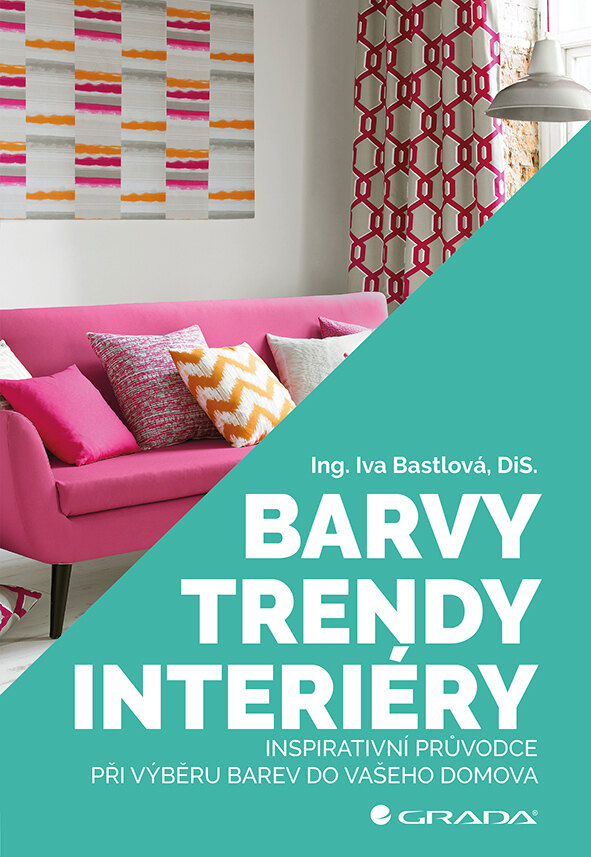 Obálka knihy Barvy, trendy, interiéry