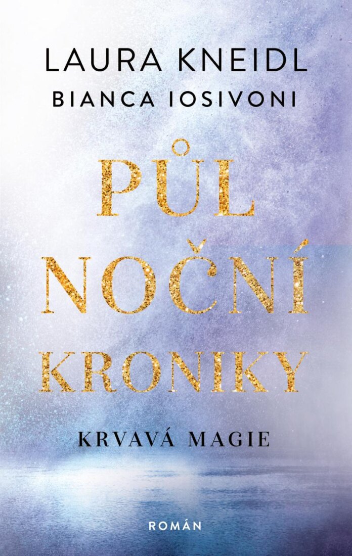 Obálka knihy Půlnoční kroniky 2 - Krvavá magie