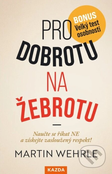 Obálka knihy Pro dobrotu na žebrotu