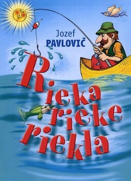 Obálka knihy Rieka rieke riekla