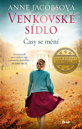 Obálka knihy Venkovské sídlo 3: Časy se mění