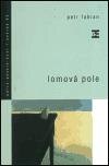 Obálka knihy Lomová pole