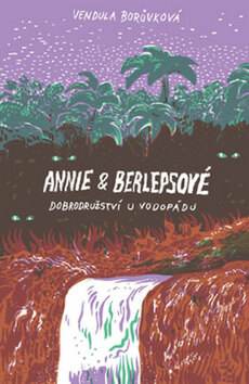 Obálka knihy Annie a berlepsové