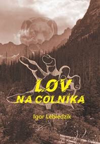 Obálka knihy Lov na colníka
