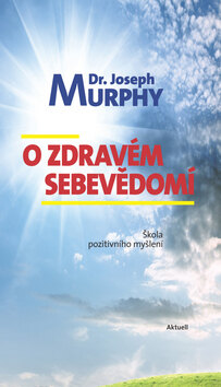 Obálka knihy O zdravém sebevědomí