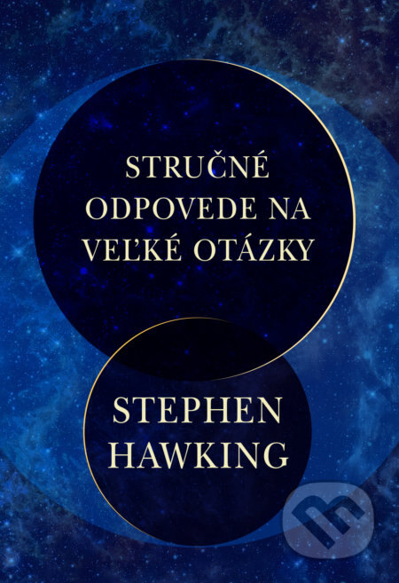 Obálka knihy Stručné odpovede na veľké otázky