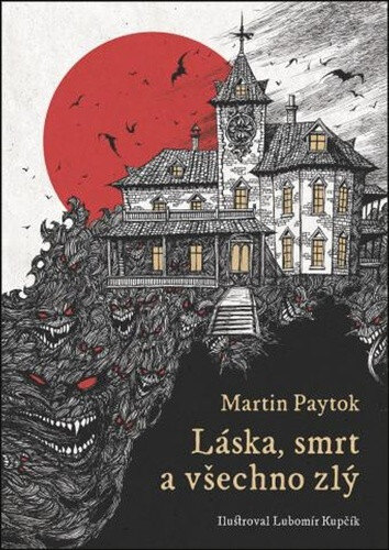 Obálka knihy Láska, smrt a všechno zlý