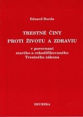 Obálka knihy Trestné činy proti životu a zdraviu