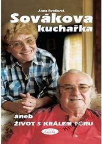 Obálka knihy Sovákova kuchařka aneb Život s králem fóru