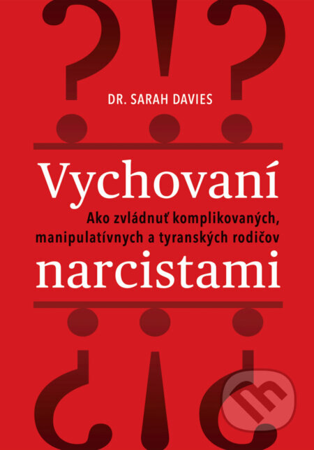 Obálka knihy Vychovaní narcistami