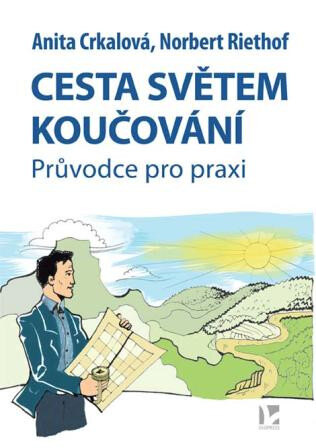 Obálka knihy Cesta světem koučování