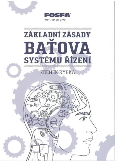 Obálka knihy Základní zásady Baťova systému řízení - 4.vydání