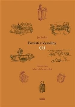Obálka knihy Pověsti z Vysočiny I