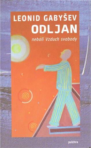 Obálka knihy Odljan neboli Vzduch svobody