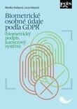 Obálka knihy Biometrické osobné údaje podľa GDPR(biometrický podpis, kamerový systém)