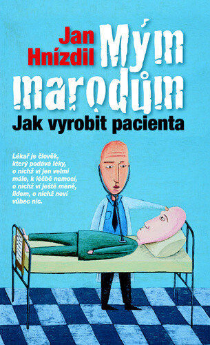 Obálka knihy Mým marodům