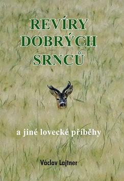 Obálka knihy Revíry dobrých srnců