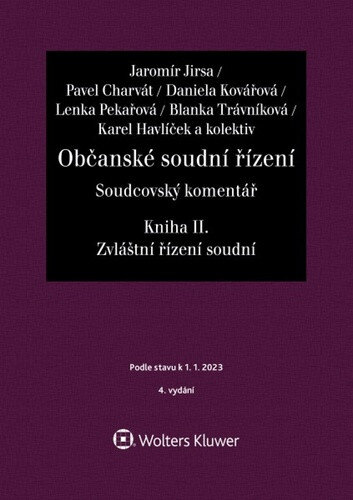 Obálka knihy Občanské soudní řízení Soudcovský komentář Kniha II.