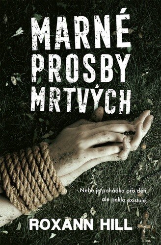Obálka knihy Marné prosby mrtvých