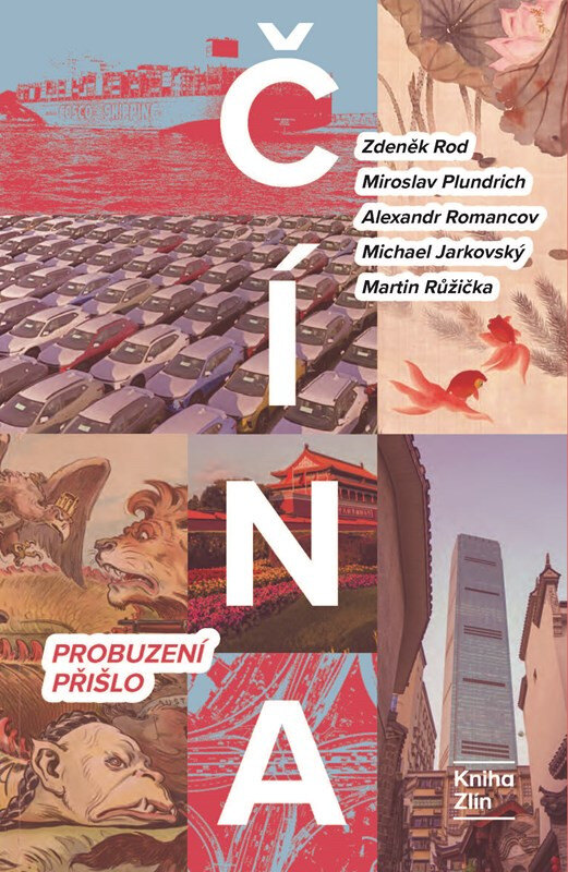 Obálka knihy Čína: Probuzení přišlo