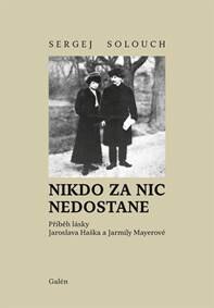 Obálka knihy Nikdo za nic nedostane