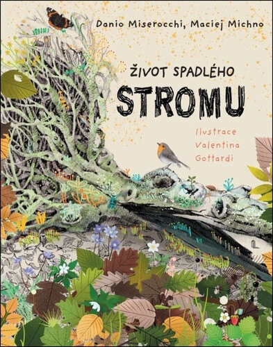 Obálka knihy Život spadlého stromu