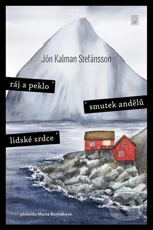 Obálka knihy Ráj a peklo / Smutek andělů / Lidské srdce