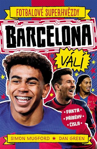 Obálka knihy Barcelona FC. Fotbalové superhvězdy