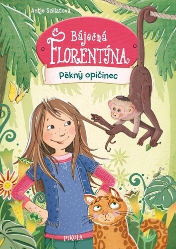 Obálka knihy Báječná Florentýna Pěkný opičinec