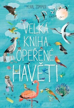 Obálka knihy Velká kniha opeřené havěti