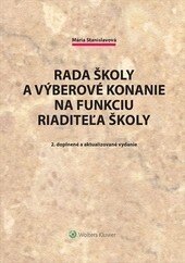 Obálka knihy Rada školy a výberové konanie na funkciu riaditeľa školy, 2. doplnené a aktualizované vydanie