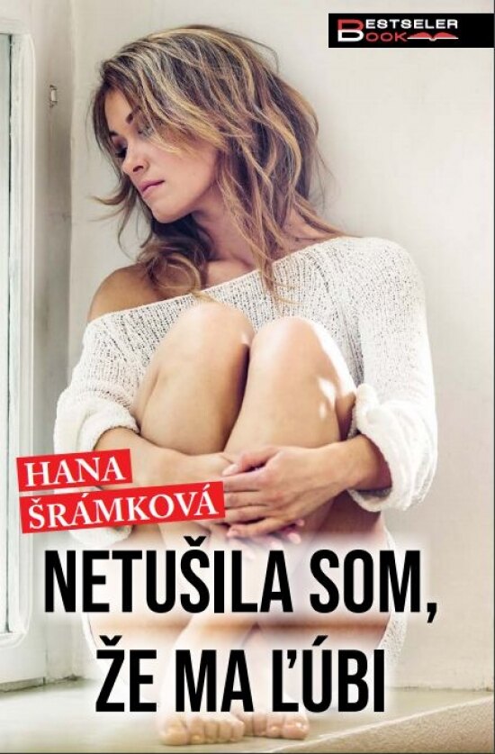 Obálka knihy Netušila som, že ma ľúbi