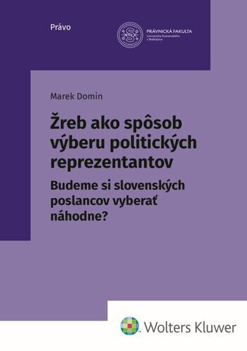 Obálka knihy Žreb ako spôsob výberu politických reprezentantov