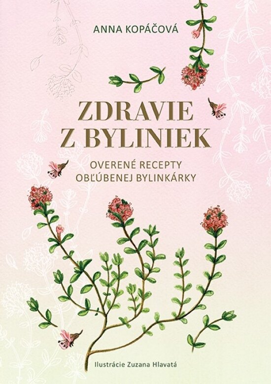 Obálka knihy Zdravie z byliniek